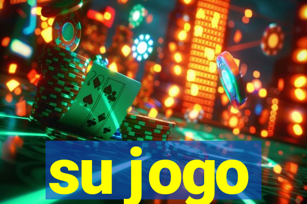 su jogo